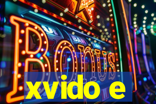 xvido e